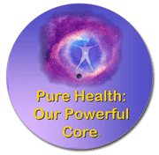 Pure Health: Our Powerful Core